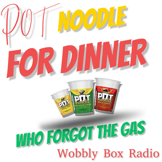 Pot Noodle for Dinner